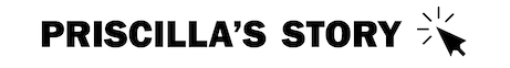 Priscilla's story button